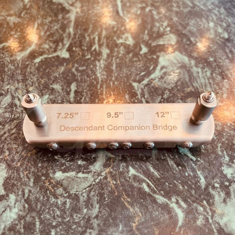 Descendant companion bridge 9.5"